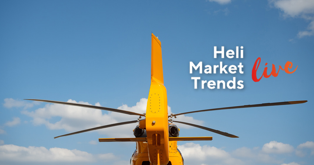 Heli Market Trends Live - 8th May 2025